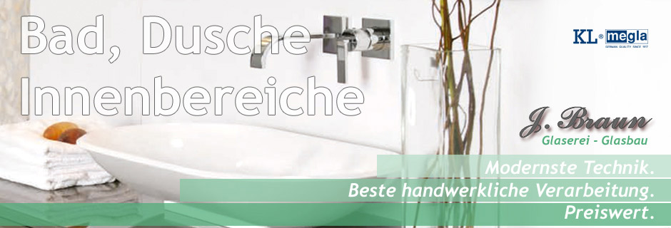 Glaserei J. Braun Hamburg : Bad, Spiegel, WC-Wände, Duschen, Duschwände, Duschkabinen, Küchen-Glasverkleidungen